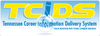 TCIDS - Tennessee Career Information Delivery System - Your Search For Your Career Search